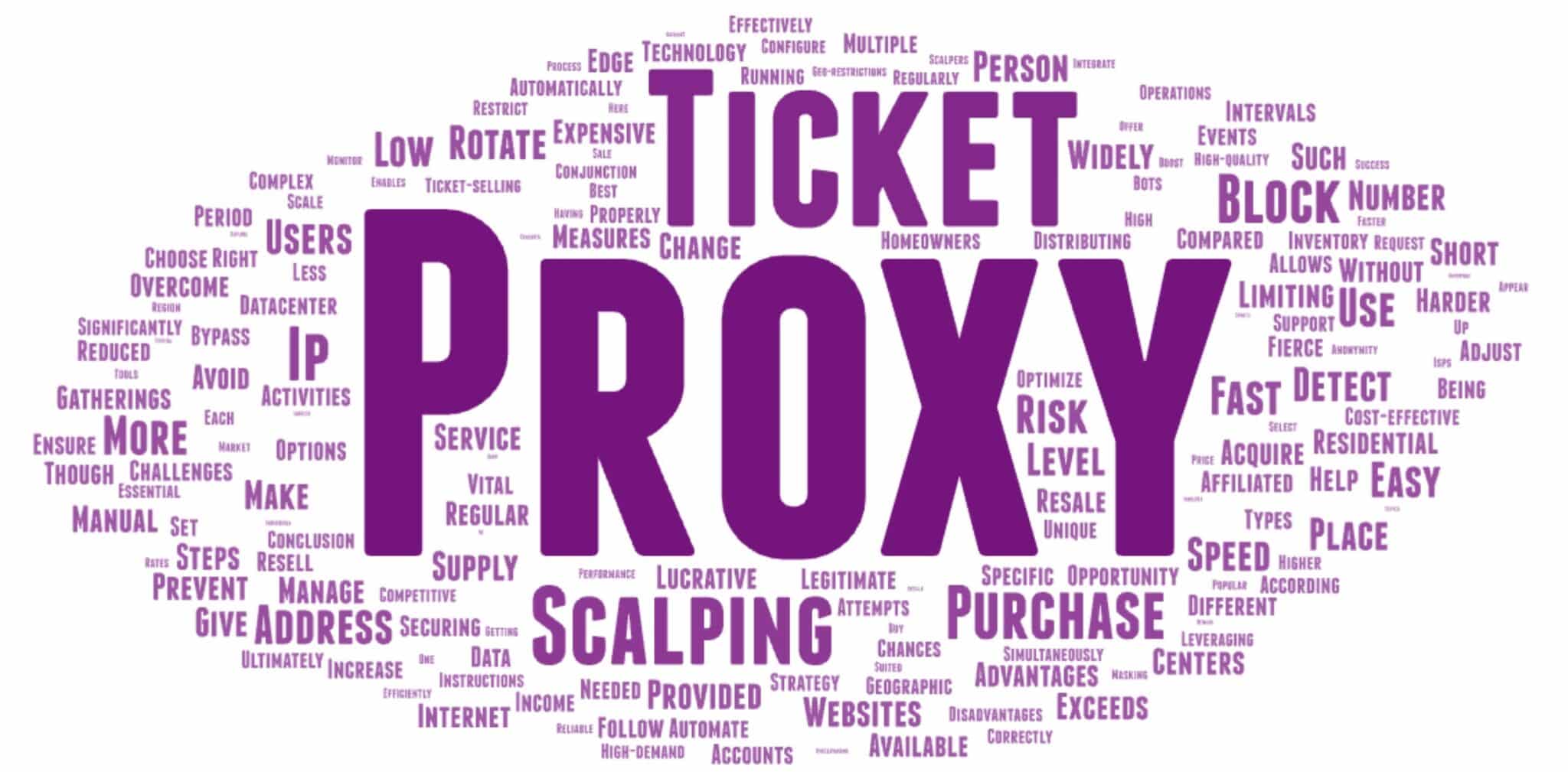 What Types of Proxies are Best Suited for Ticket Scalping, and How Can This Increase Your Income?