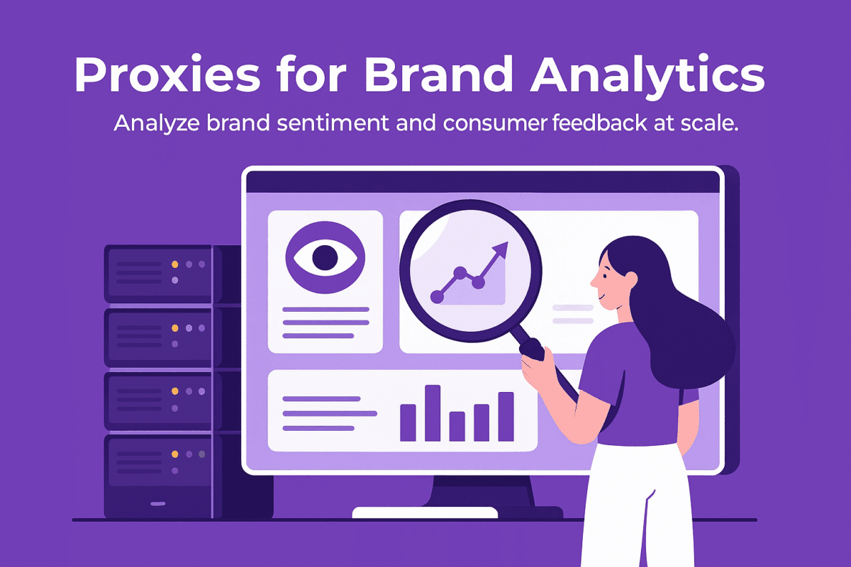 Proxies for Brand Analytics 🧠 Monitor Mentions & Reputation